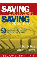 Saving Our Students, Saving Our Schools