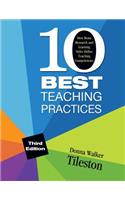 Ten Best Teaching Practices: How Brain Research and Learning Styles Define Teaching Competencies