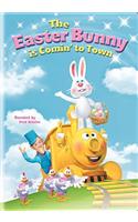 The Easter Bunny Is Comin' to Town