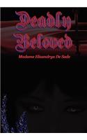 Deadly Beloved: (English)
