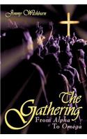 The Gathering: From Alpha To Omega(English)