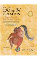 BEing 'In' CREATION