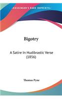 Bigotry