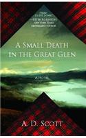 Small Death in the Great Glen