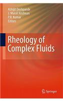 Rheology of Complex Fluids