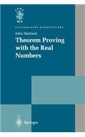 Theorem Proving with the Real Numbers