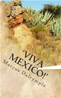 'Viva Mexico!'
