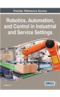Robotics, Automation, and Control in Industrial and Service Settings