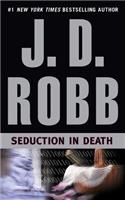 Seduction in Death: Library Edition(In Death)