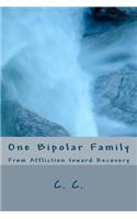 One Bipolar Family: From Affliction toward Recovery(English)