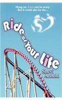 Ride of Your Life