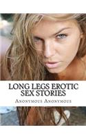 Long Legs Erotic Sex Stories