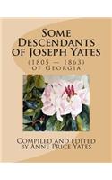 Some Descendants of Joseph Yates