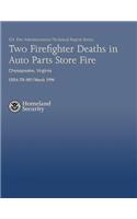 Two Firefighter Deaths in Auto Parts Store Fire- Chesapeake, Virginia