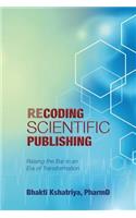 Recoding Scientific Publishing