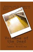 Volumes of the Dead