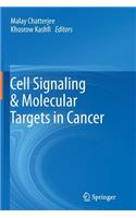 Cell Signaling & Molecular Targets in Cancer