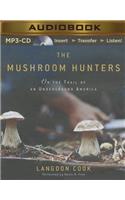 Mushroom Hunters