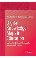 Digital Knowledge Maps in Education