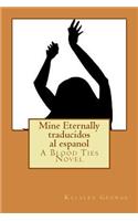 Mine Eternally traducidos al espanol