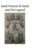 Saint Francis of Assisi and His Legend
