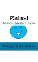 Relax!