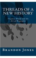 Threads of a New History
