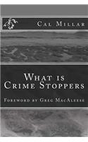 What is Crime Stoppers