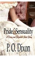 Pride and Sensuality