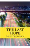The Last Hope