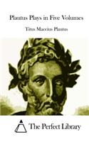 Plautus Plays in Five Volumes: (English)