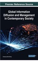 Global Information Diffusion and Management in Contemporary Society