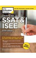 Cracking the SSAT & Isee, 2019 Edition: All the Strategies, Practice, and Review You Need to Help Get a Higher Score
