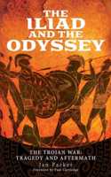 Iliad and the Odyssey