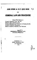 John Byrne and Co.'s Quiz Book on Criminal Law and Procedure