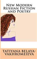 New Modern Russian Fiction and Poetry