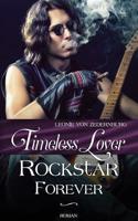 Timeless Lover - Rockstar Forever