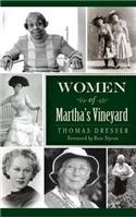 Women of Martha's Vineyard