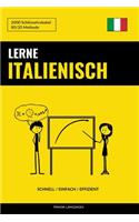 Lerne Italienisch - Schnell / Einfach / Effizient: 2000 Schlüsselvokabel