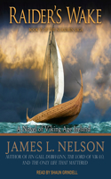Raider’s Wake: A Novel of Viking Age Ireland(6 Norsemen Saga)