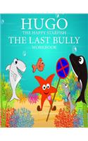 The Last Bully Workbook