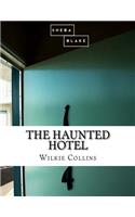 The Haunted Hotel