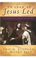 To Lead as Jesus Led