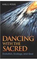 Dancing with the Sacred