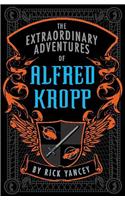 The Extraordinary Adventures of Alfred Kropp: (Alfred Kropp Adventures)