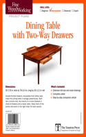 Fine Woodworking's Dining Table with Two-Way Drawers Plan
