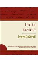 Practical Mysticism - Evelyn Underhill