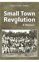 Small Town Revolution