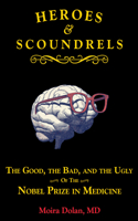 Heroes and Scoundrels