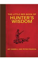 Little Red Book of Hunter's Wisdom